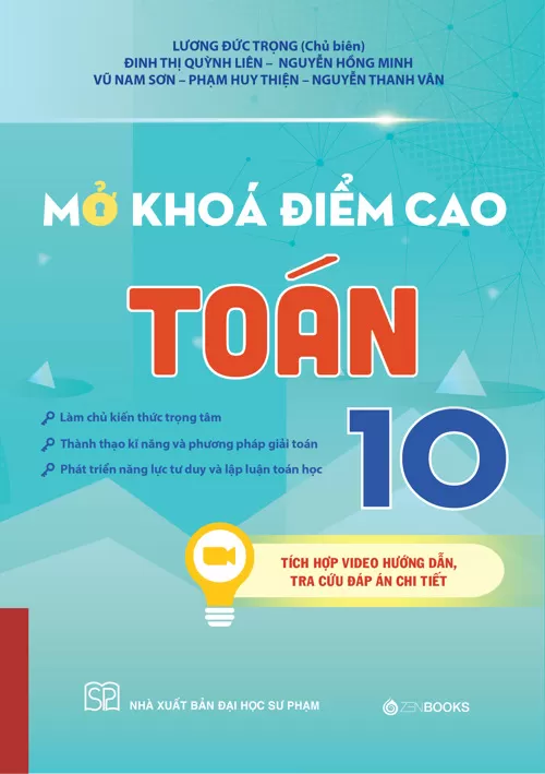 MỞ KHÓA ĐIỂM CAO TOÁN LỚP 10